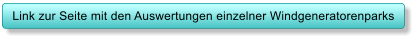 Link zur Seite mit den Auswertungen einzelner Windgeneratorenparks