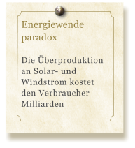 Energiewende paradox  Die berproduktion an Solar- und Windstrom kostet den Verbraucher Milliarden